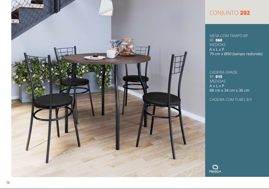 Cadeira Grade | 015 | R$98,00 / Mesa 0,90 x 0,90 | 060 | R$ 198,00  Pop Simacla 0226   