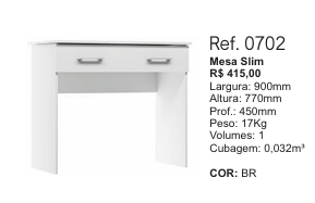 Escrivaninha Slim | 0702 | Soluzione 0126